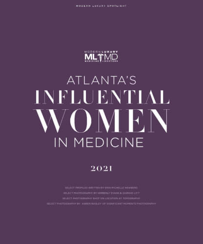 Modern Luxury with Atlanta's Influential Women In Medicine for 2021